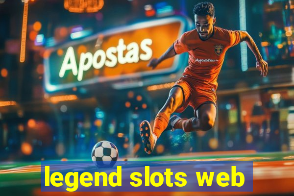 legend slots web